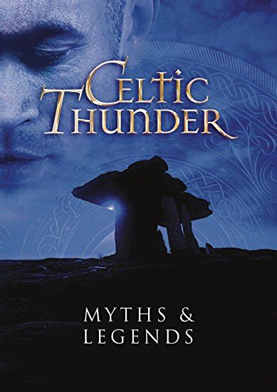 ‘MYTHS & LEGENDS’ – DVD – Celtic Thunder Store