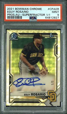 2021 Bowman Chrome Superfractor Auto 1 1 Eguy Rosario PSA 9 Padres EBay