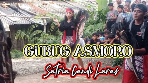 GUBUG ASMORO EBEG SATRIA CANDI LARAS LIVE CANDI PANUSUPAN REMBANG