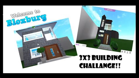 Welcome To Bloxburg 3x3 Building Challenge Youtube