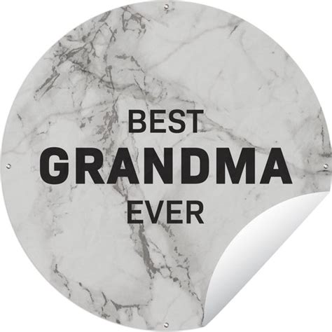 Tuincirkel Oma Quotes Best Grandma Ever Spreuken 90x90 Cm