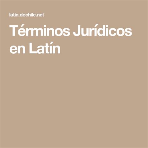 T Rminos Jur Dicos En Lat N Citas En Latin Juridico Traduccion Al