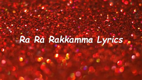 Ra Ra Rakkamma Song Lyrics Vikrant Rona Kichcha Sudeep Jacqueline