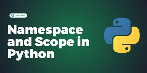 Namespace And Scope In Python