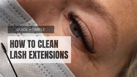 How To Clean Lash Extensions Youtube