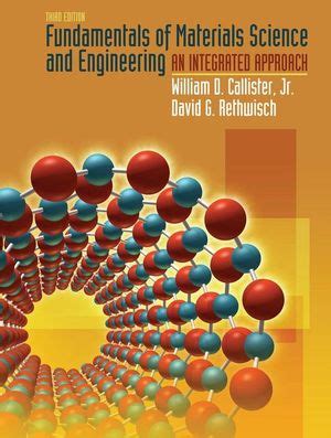 Callister Rethwisch Fundamentals Of Materials Science And Engineering