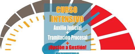 Curso Intensivo Auxilio Judicial Tramitaci N Procesal Opci N A