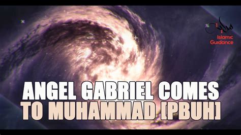 Angel Gabriel Comes To Muhammad S YouTube