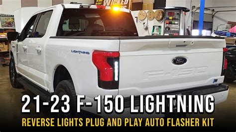 2021 2023 Ford F 150 Lightning Reverse Lights Auto Flasher Kit Demo Youtube