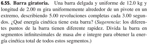 Solved Barra Giratoria Una Barra Delgada Y Uniforme Chegg