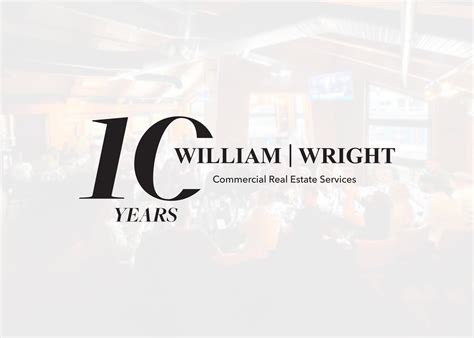 10 Years Of William Wright Commercial William Wright Commercial Real