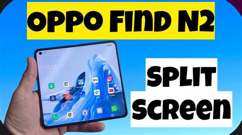 Oppo Find N How To Split Screen How To Enable Split Screen Youtube