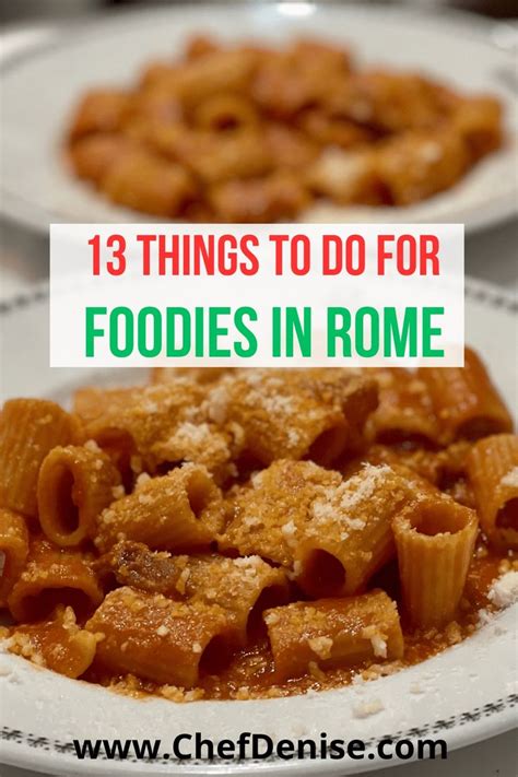 Foodies In Rome 13 Things Every Foodie Should Do In 2024 Rome Food Rome Italy Food Culinary