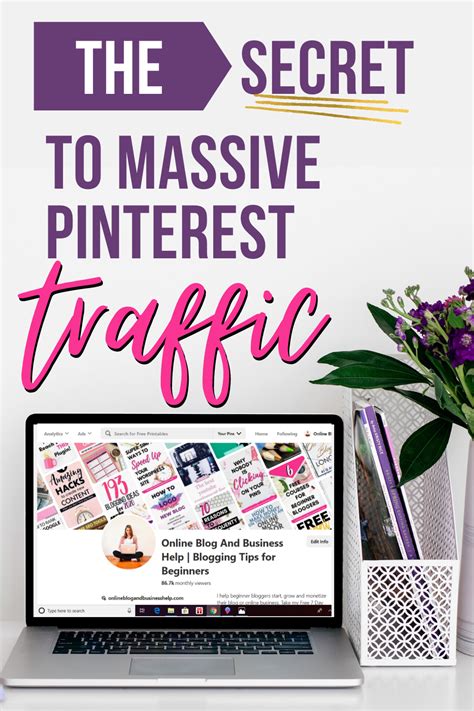 The Secret To Getting Traffic From Pinterest Online Blog Business