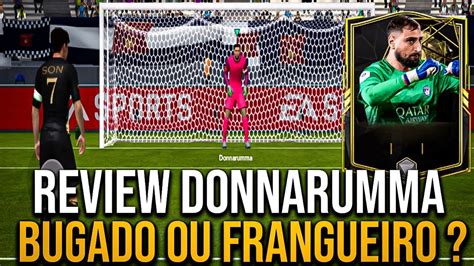 DONNARUMMA BUGADO OU FRANGUEIRO TESTEI A NOVA CARTA DO DONNARUMMA NO