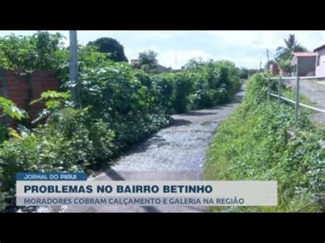 CV Comunidade moradores do bairro Betinho cobram calçamento e galeria