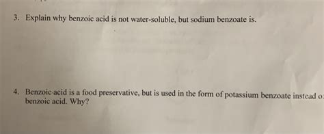 Solved 3 Explain Why Benzoic Acid Is Not Water Soluble But Chegg