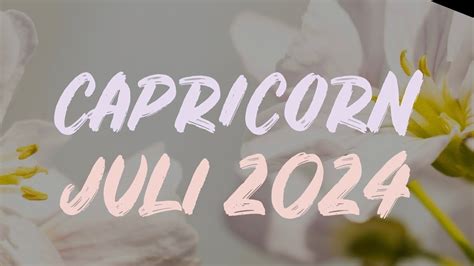 💜 Capricorn ♑️ Kuat Banget Ya Kamu 🥹 Juli 2024 Youtube