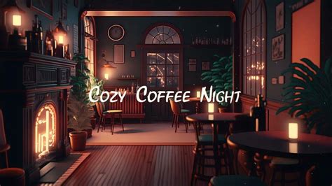 Cozy Coffee Night ☕ Japanese Lofi Hip Hop Mix Beats To Sleep Relax