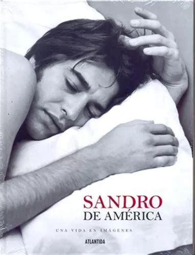 Sandro De America Una Vida En Imagenes MercadoLibre