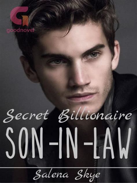 Secret Billionaire Son In Law Pdf And Novel Online By Salena Skye To