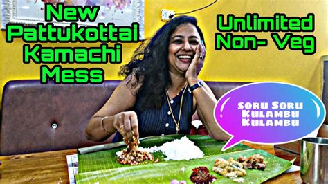 Unlimited Non Veg Meals With 7 Gravies New Pattukottai Kamatchi Mess Velachery Bts Discover