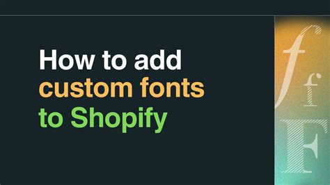 How To Add Custom Font To Shopify Theme