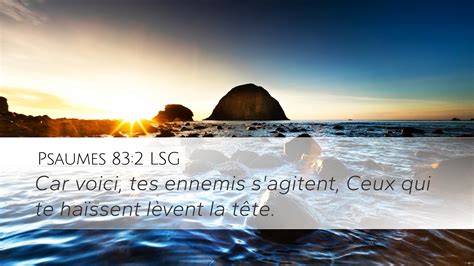 Psaumes 83 2 LSG Desktop Wallpaper 83 3 Car Voici Tes Ennemis S