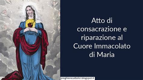 Atto Di Consacrazione E Riparazione Al Cuore Immacolato Di Maria Youtube