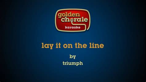 Triumph Lay It On The Line Karaoke YouTube