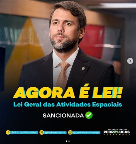 Governo Sanciona Lei Geral Das Atividades Espaciais Proposta Por Pedro