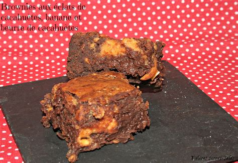 Brownies aux éclats de cacahuètes banane et beurre de cacahuètes