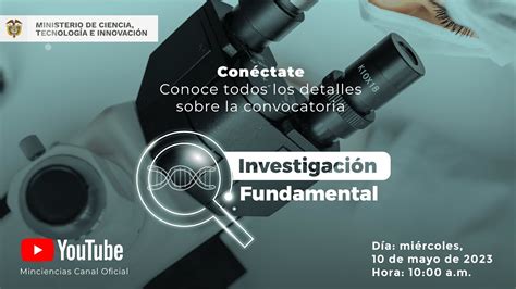 Socializaci N Convocatoria Investigaci N Fundamental Youtube