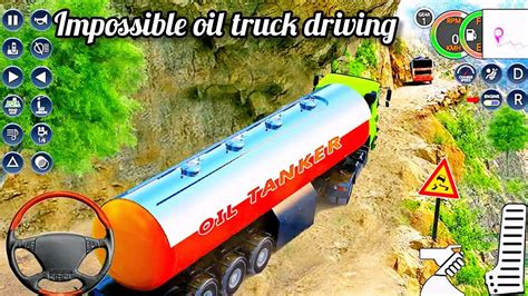 Impossible Off Road Heavy Oil Tankers Truck Driving Simulator