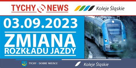 Jesienna Korekta Rozk Adu Jazdy Kolei L Skich Tychy News