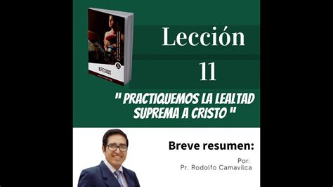 Efesios Lecci N Practiquemos La Lealtad Suprema A Cristo Youtube