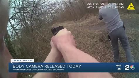 Bodycam Released In Muskogee Officer Involved Shooting Youtube