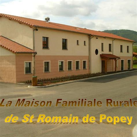 Maison Familiale Et Rurale Saint Romain De Popey Auvergne Rh Ne