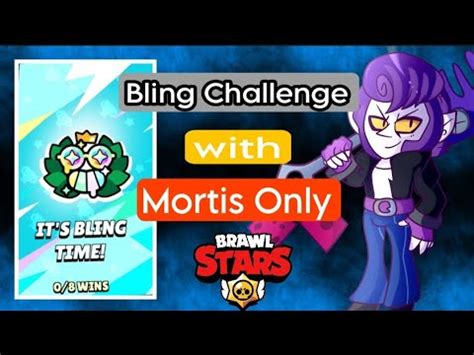 Bling Challenge Mortis Only Brawl Stars Youtube