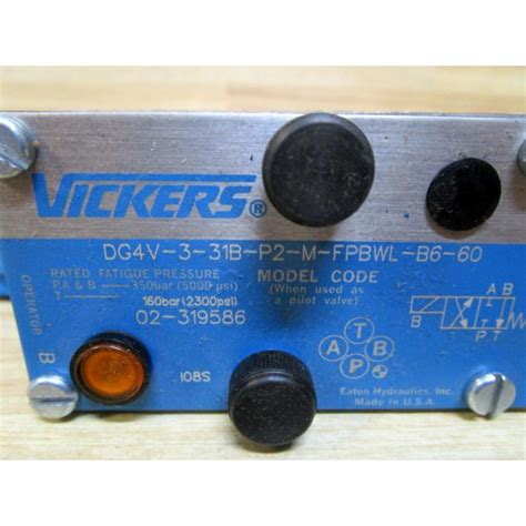 Vickers DG4V 3 31B P2 M FPBWL B6 60 Valve 02 319586 New No Box Mara