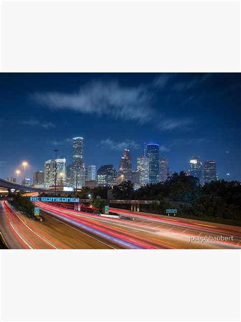 Houston BE SOMEONE Skyline Premium Matte Vertical Poster sold by Karabo ...