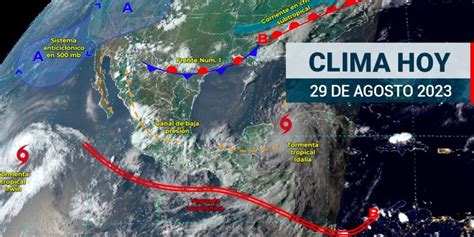 ¿cómo Será El Clima En México Este 29 De Agosto