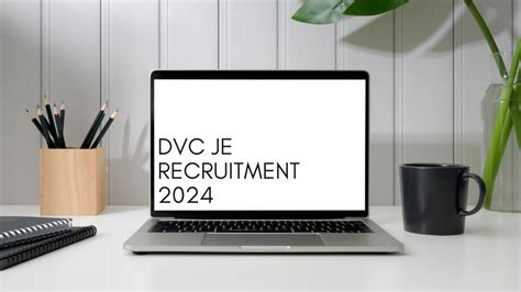 DVC JE Recruitment 2024 Last Date To Apply Online For 64 Posts