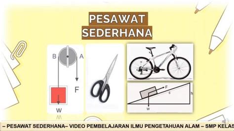 Soal Dan Pembahasan Pesawat Sederhana Smp Kelas 8