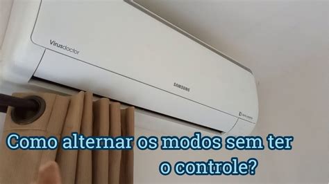 Como Usar O Ar Condicionado SEM O CONTROLE YouTube