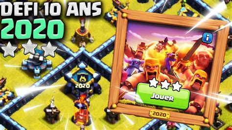 R Ussir Le D Fi Des Ans De Clash Of Clans Youtube