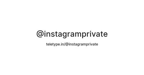 Instagram Private Account Viewer Teletype