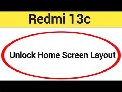 How To Unlock Home Screen Layout Redmi 13c Me Home Screen Layout Is