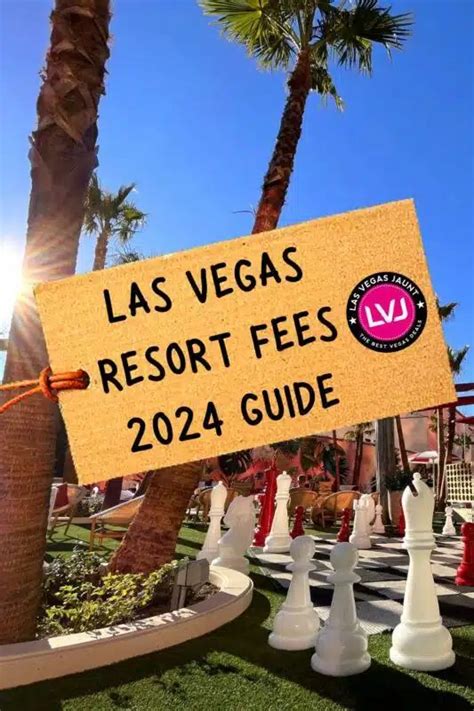 Las Vegas Resort Fees 2024 Guide In 2024 Las Vegas Resorts Las Vegas