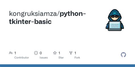 Python Tkinter Basic README Md At Main Kongruksiamza Python Tkinter